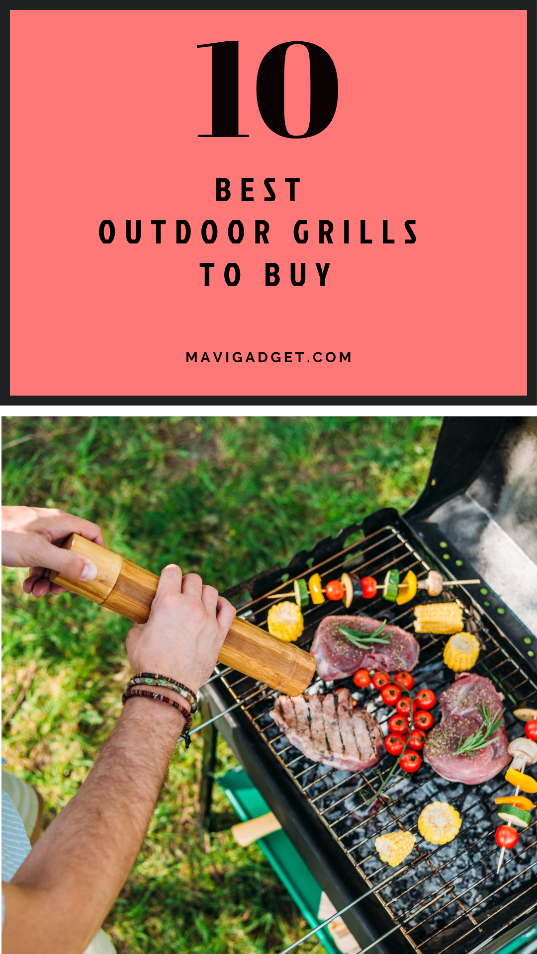 10 Best Outdoor Grills to Buy