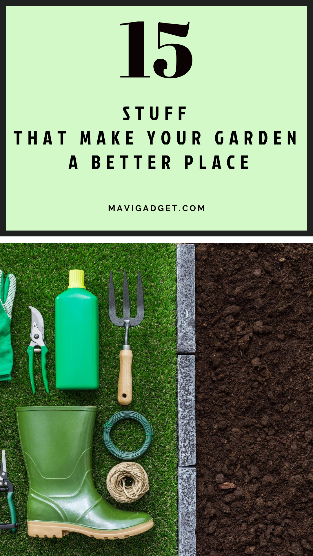 15 Stuff That Make Your Garden A Better Place