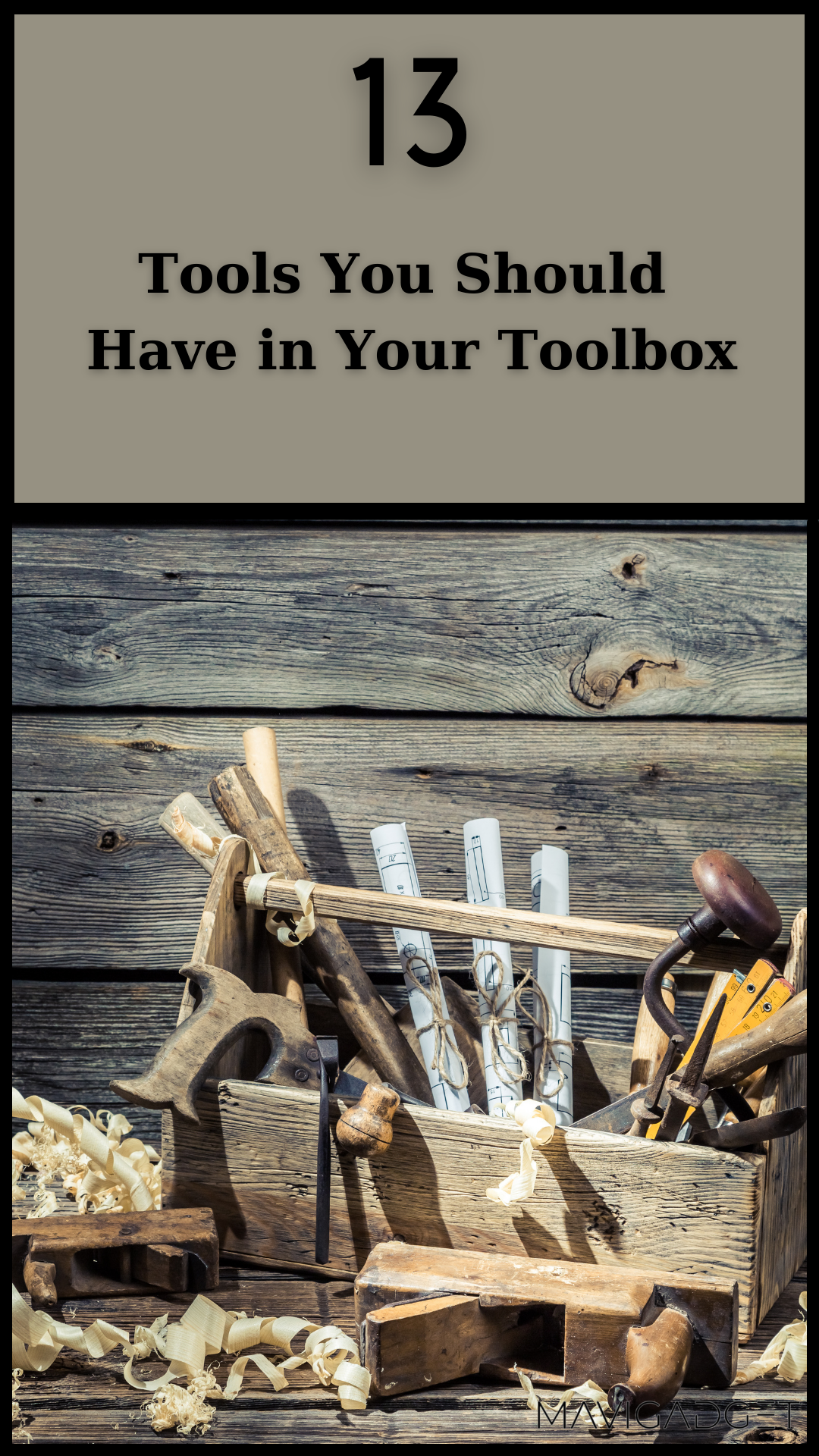 13 Tools You Should Have in Your Toolbox