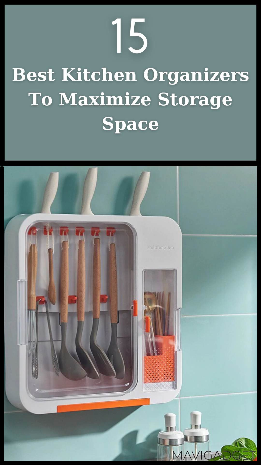 15 Best Kitchen Organizers To Maximize Storage Space