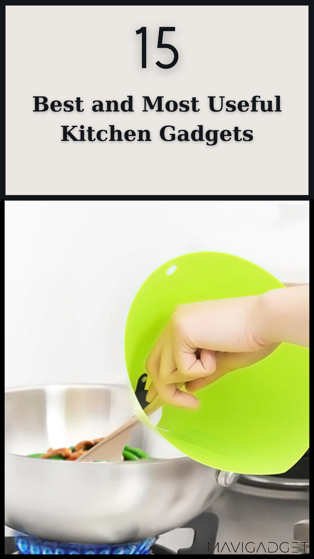 15 Best and Most Useful Kitchen Gadgets