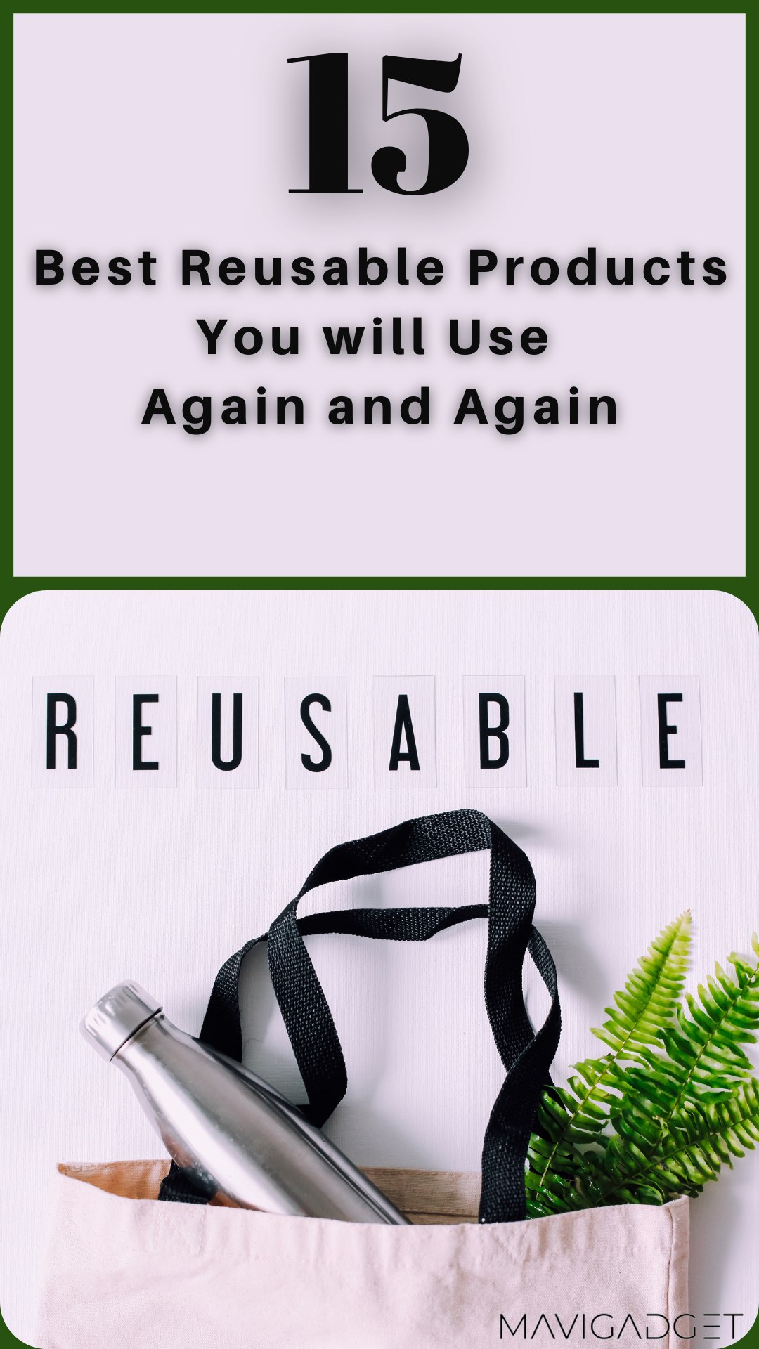 15 Best Reusable Products You will Use Again and Again