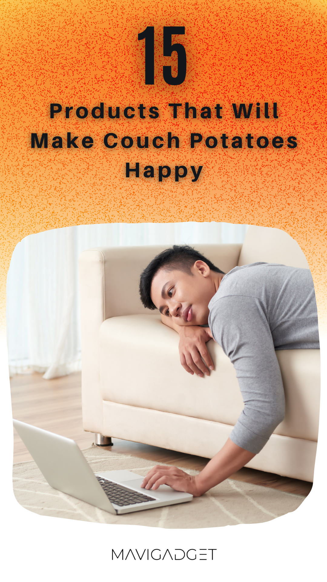 15 Products That Will Make Couch Potatoes Happy