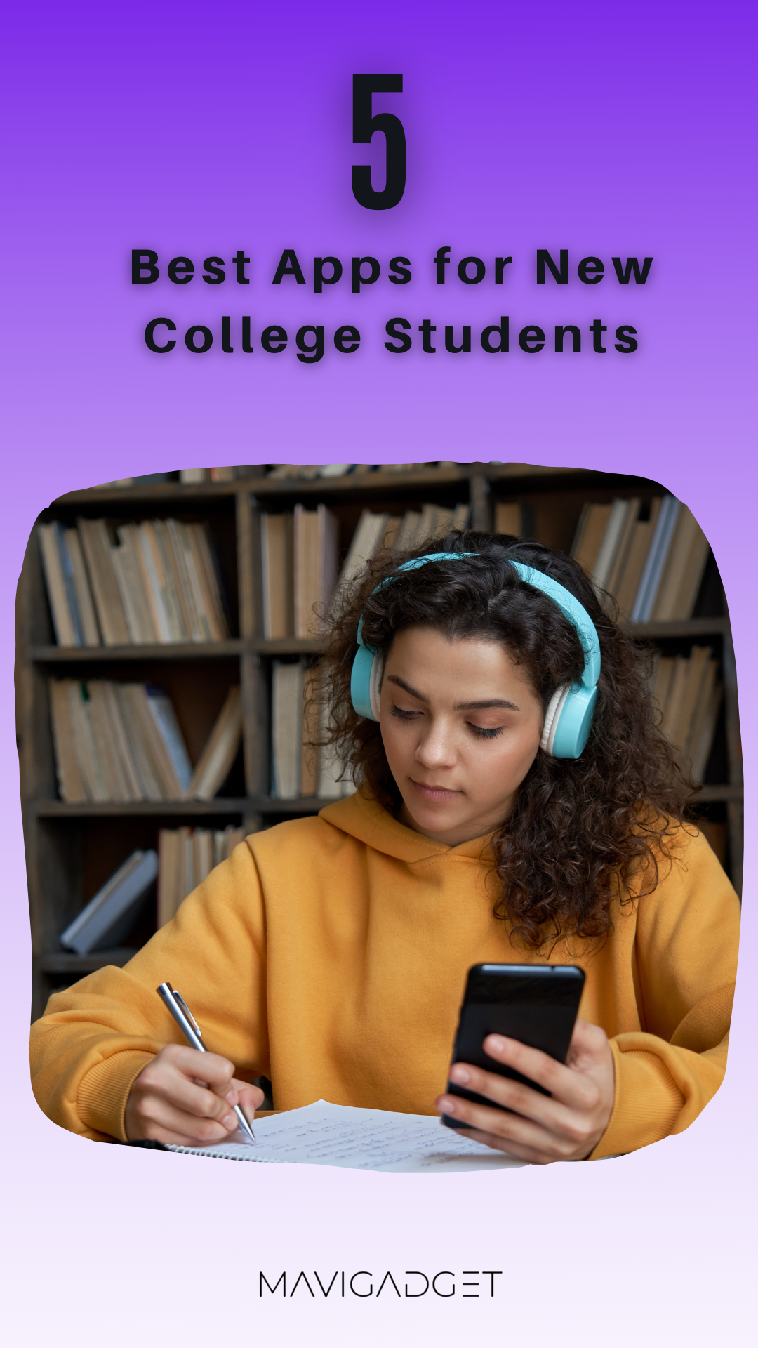 5 Best Apps for New College Students