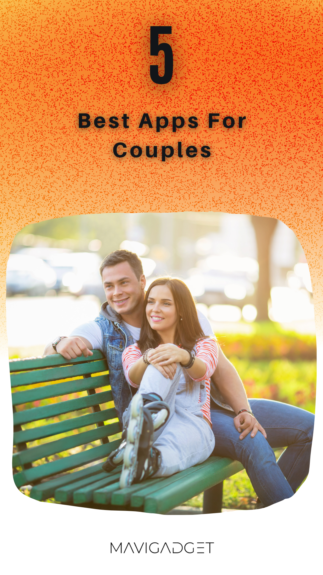 5 Best Apps For Couples