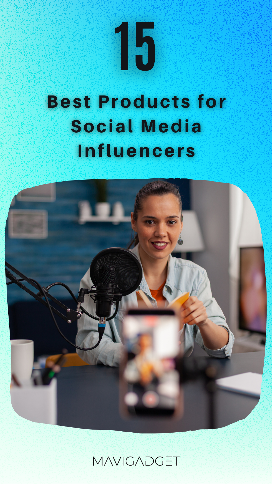 15 Best Products for Social Media Influencers