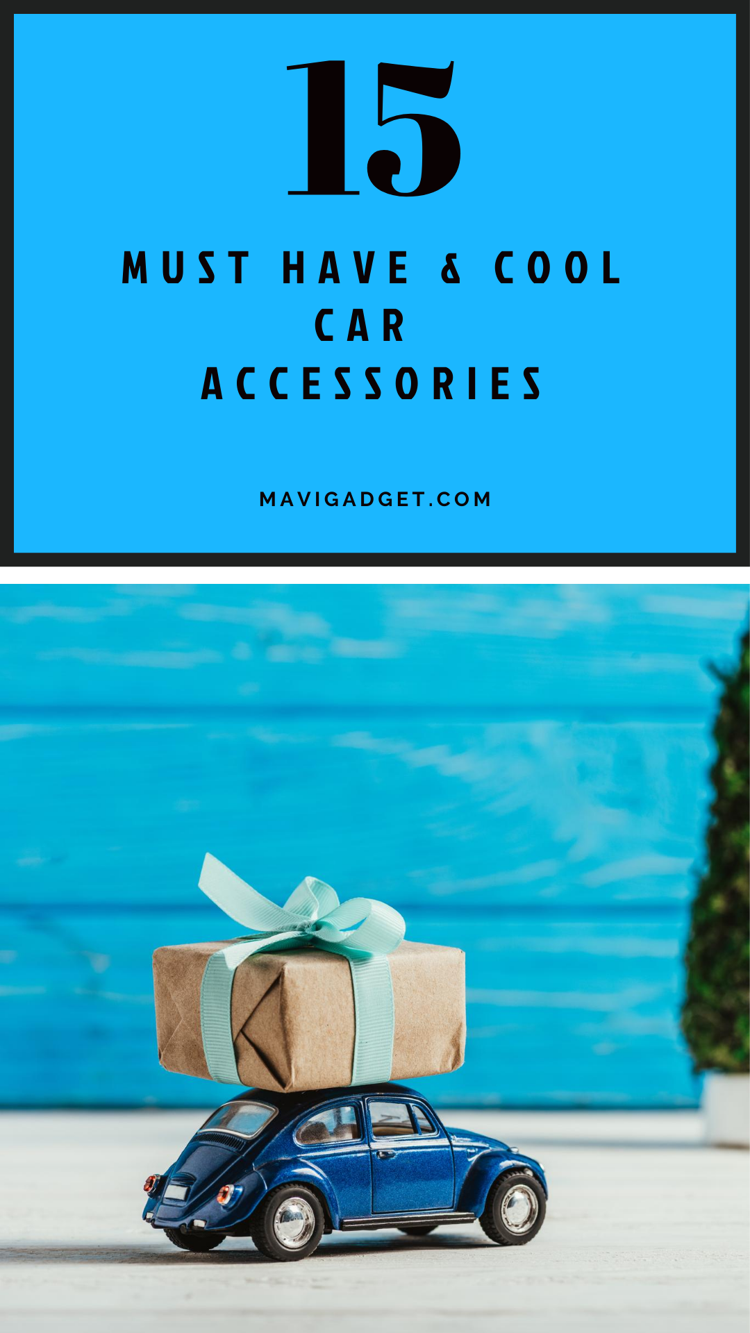 15 Must Have & Cool Car Accessories