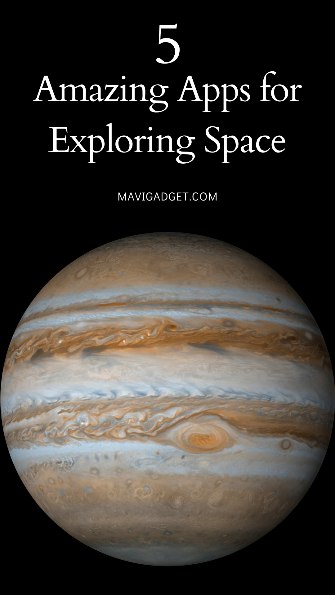 5 Amazing Apps for Exploring Space