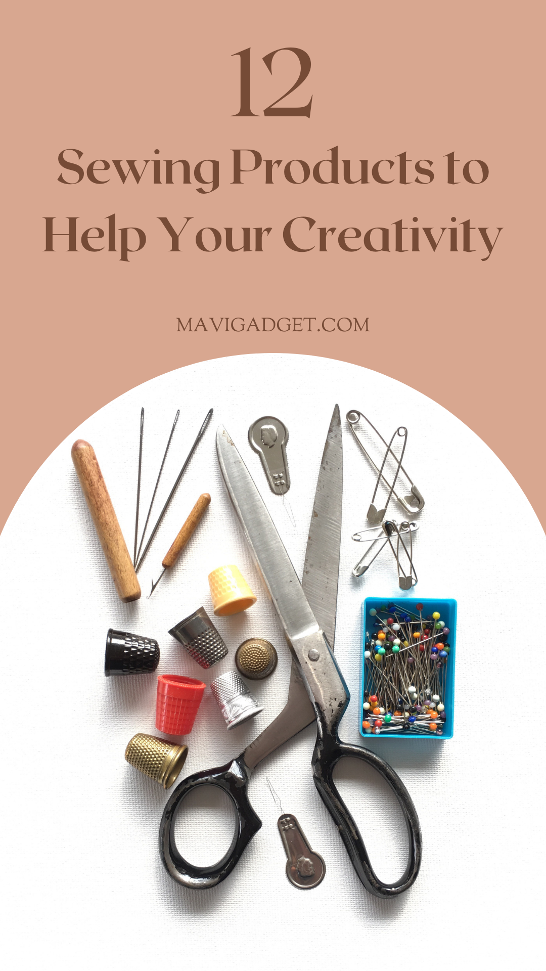 12 Sewing Products to Help Your Creativity