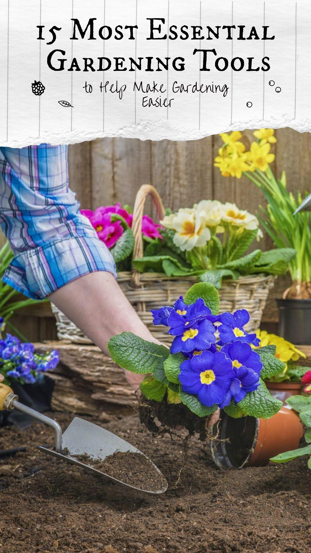 15 Most Essential Gardening Tools to Help Make Gardening Easier