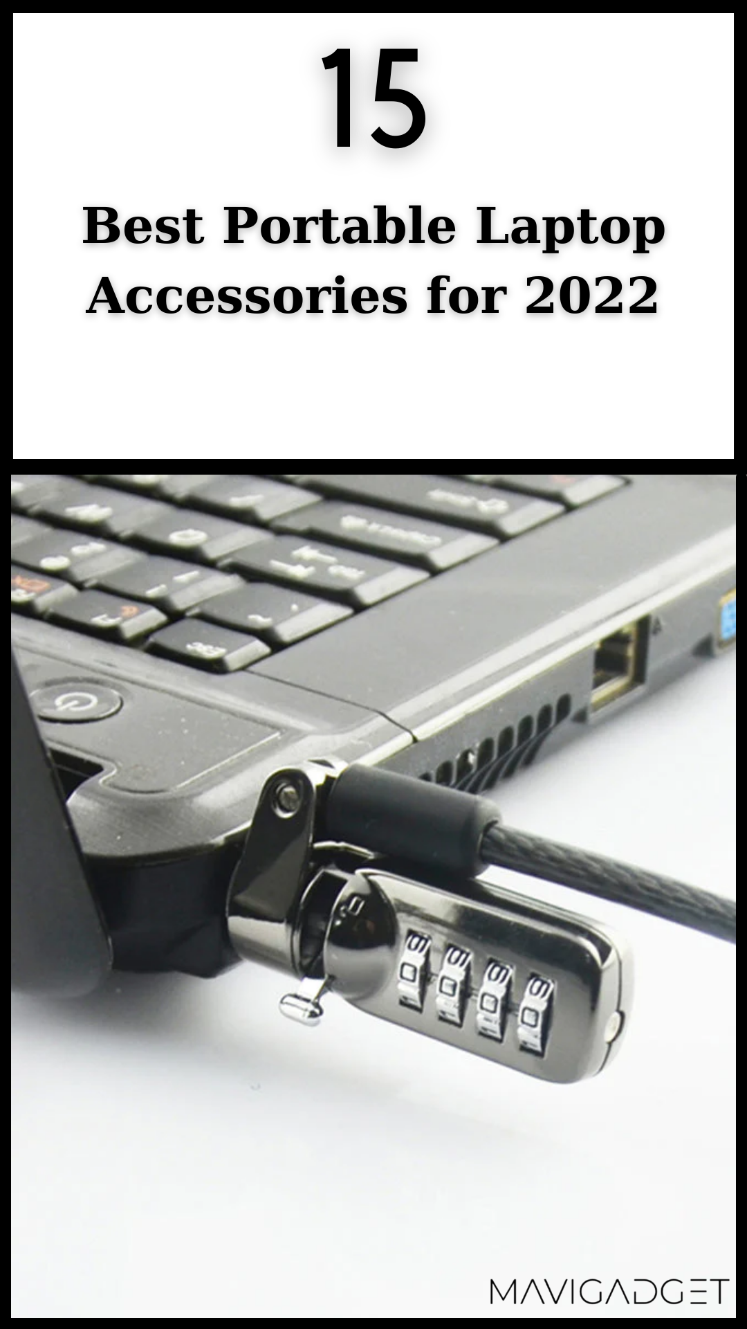 15 Best Portable Laptop Accessories for 2022