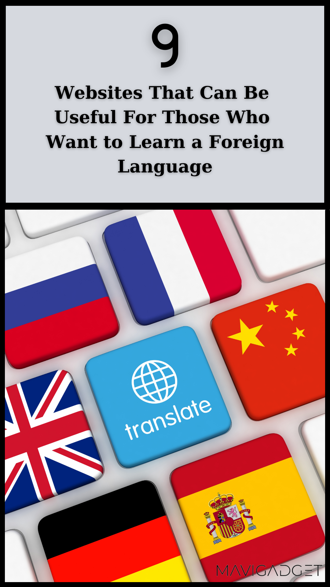 9 Websites That Can Be Useful For Those Who Want to Learn a Foreign Language