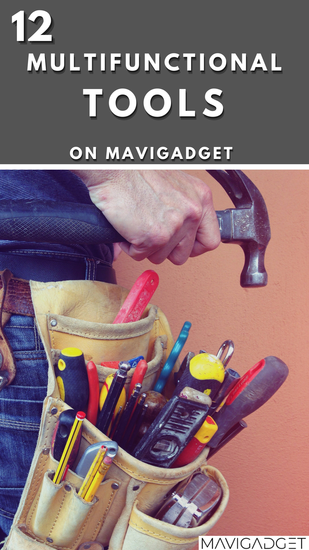 12 Multifunctional Tools on Mavigadget