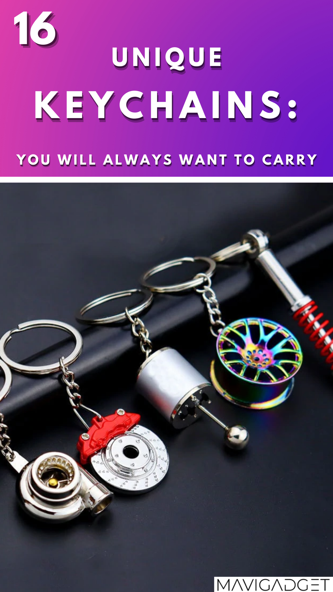 16 Unique Keychains: You Will Always Want to Carry