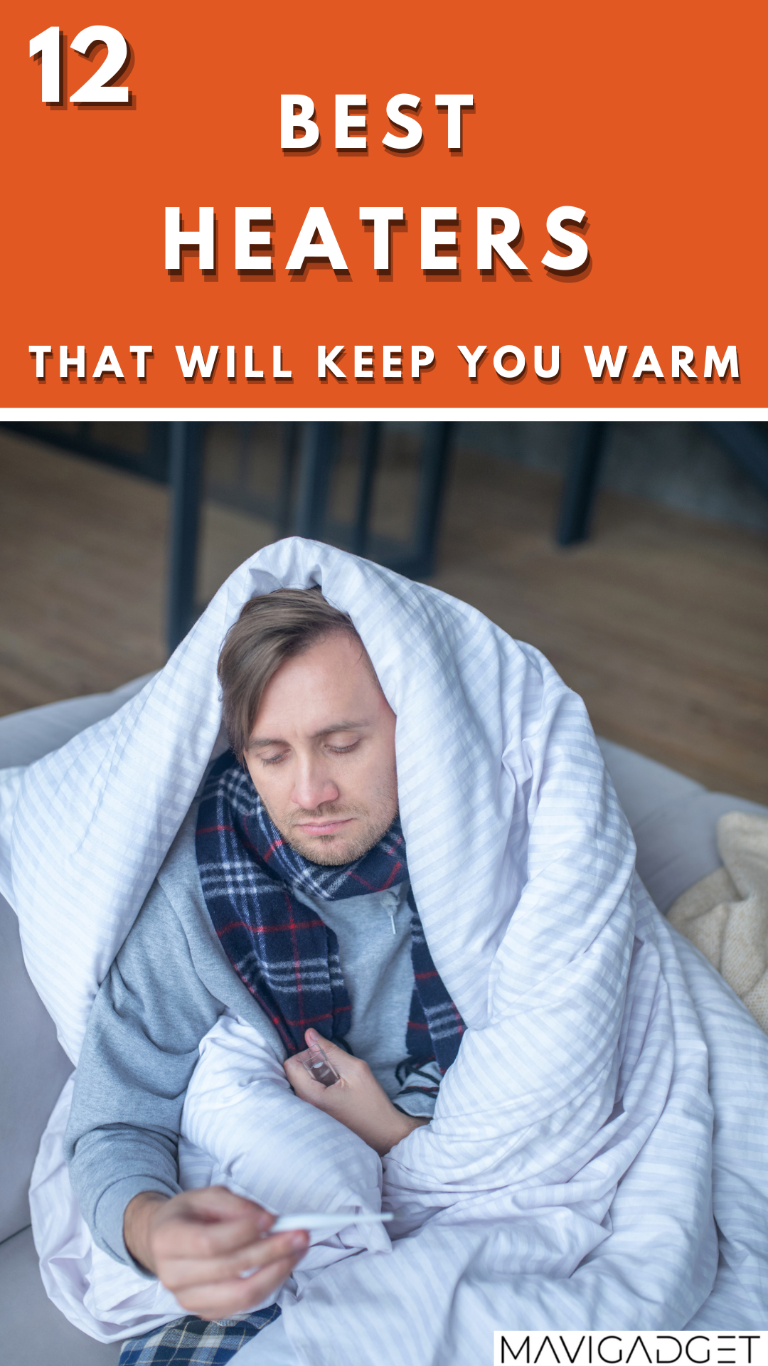 12 Best Heaters That Will Keep You Warm