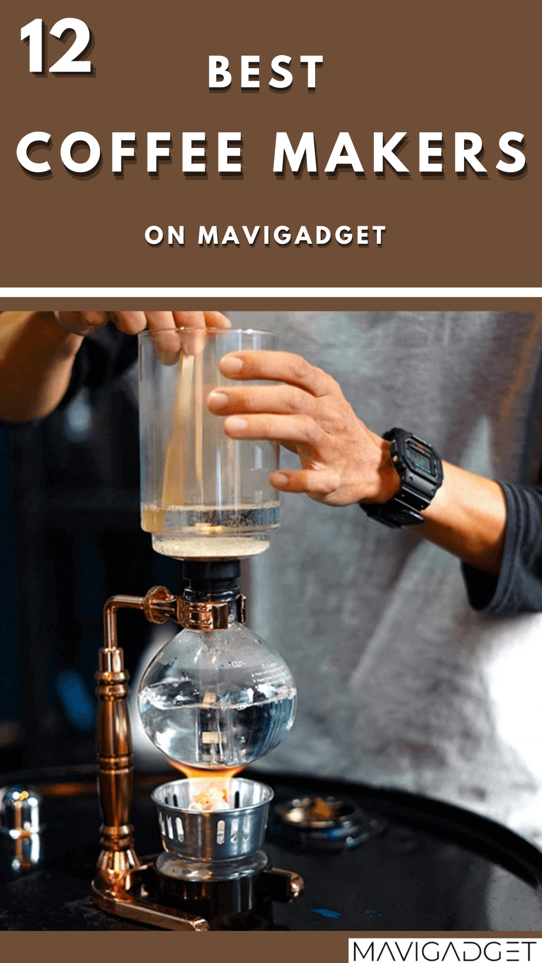 12 Best Coffee Makers on Mavigadget