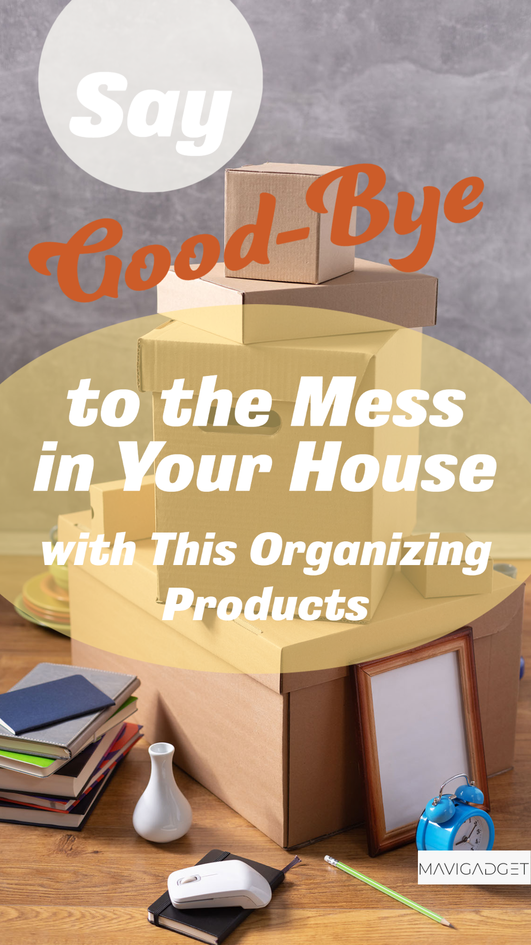 Say Good-Bye to the Mess in Your House with This Organizing Products