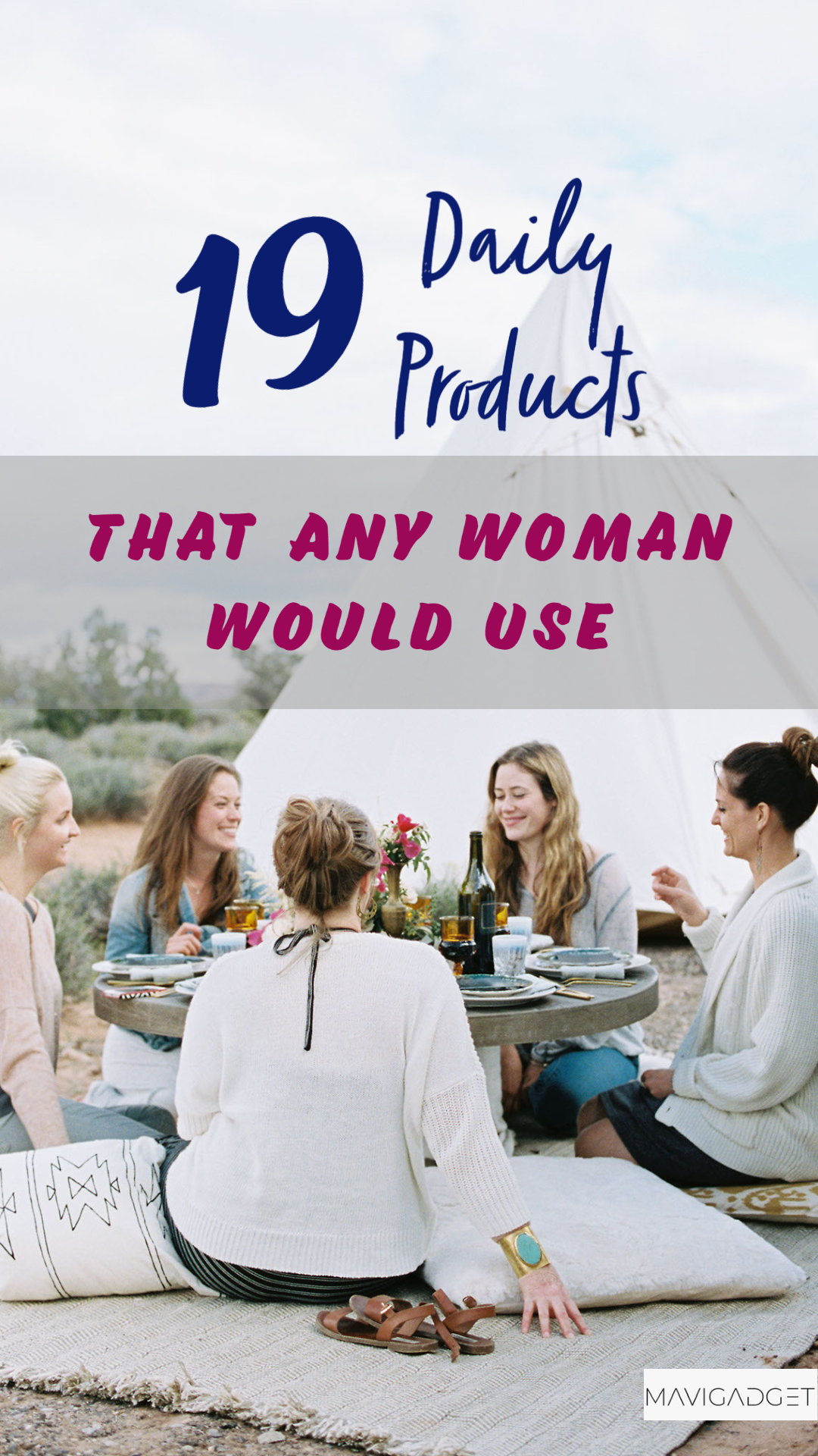 19 Daily Products That Any Woman Would Use