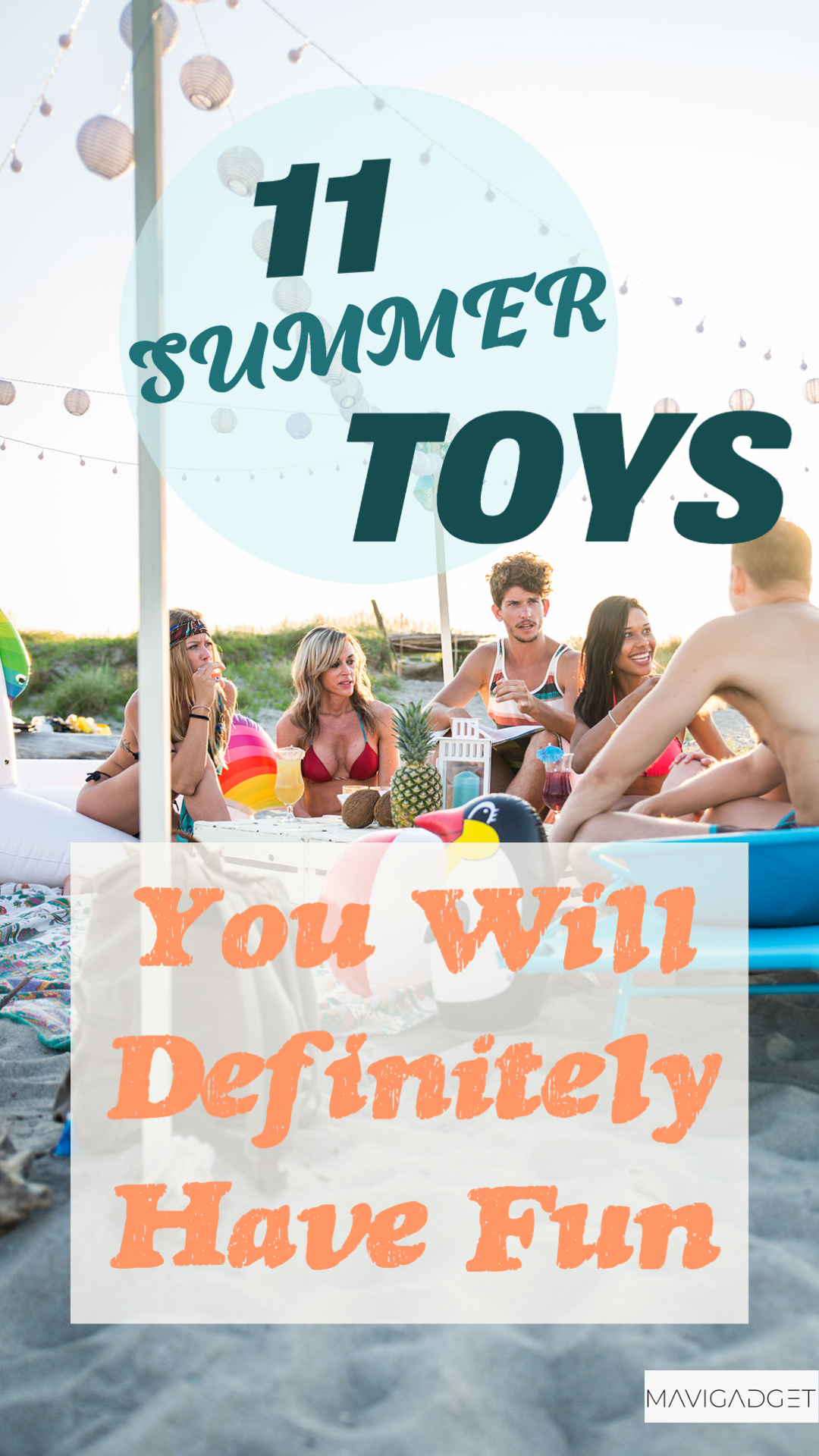 11 Summer Toys You Will Definitely Have Fun