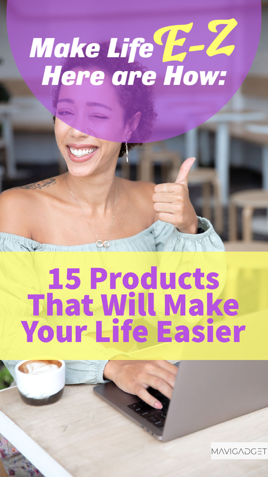 Make Life E-Z, Here are How: 15 Products That Will Make Your Life Easier