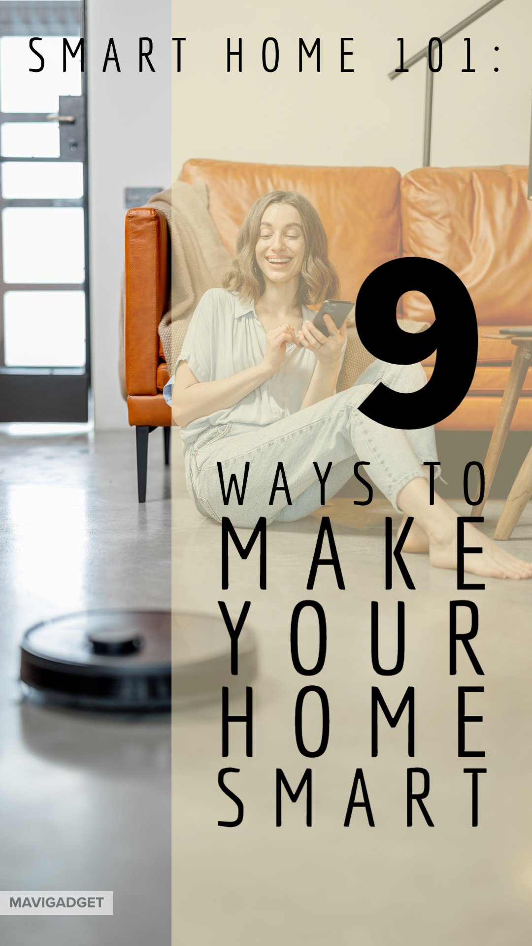 Smart Home 101: 9 Ways to Make Your Home Smart