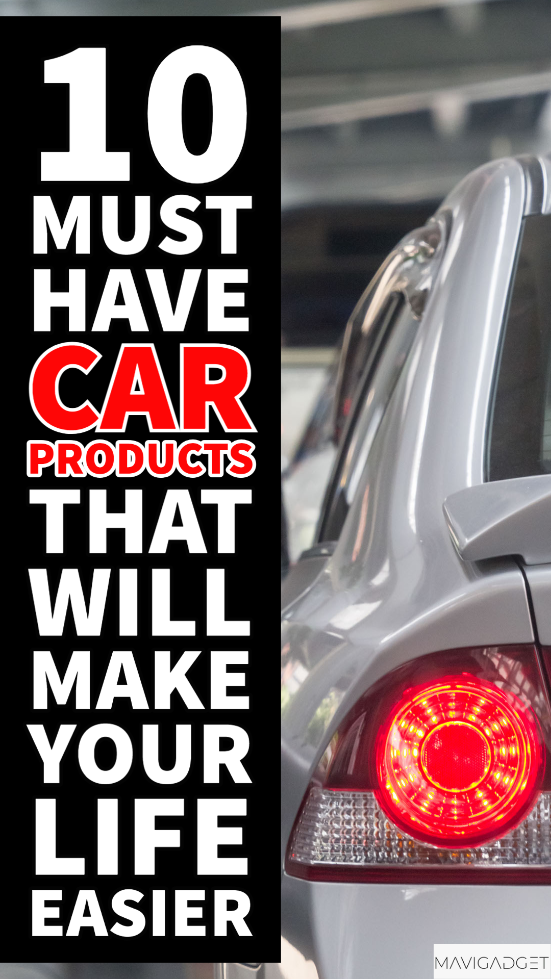 10 Must-Have Car Products That Will Make Your Life Easier