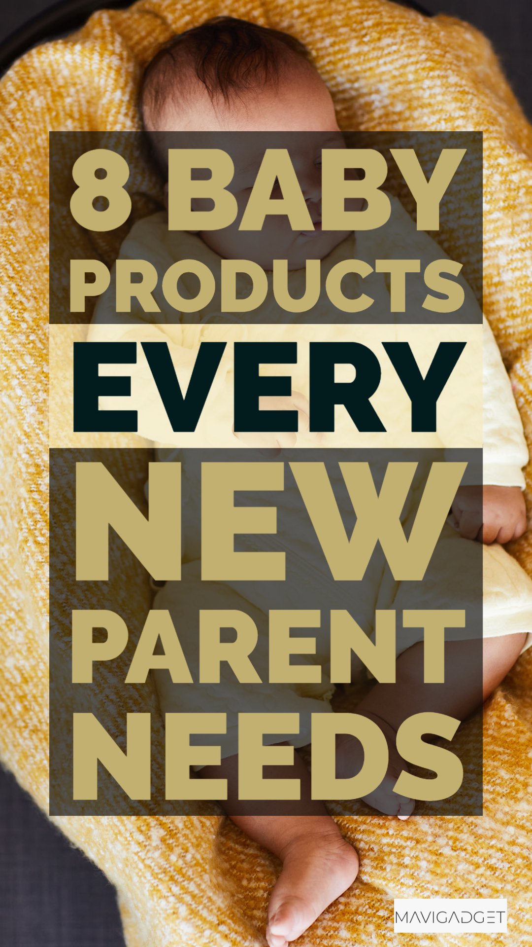 8 Baby Products Every New Parent Needs