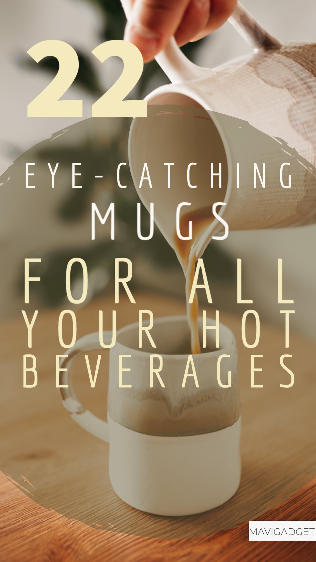 22 Eye-Catching Mugs For All Your Hot Beverages