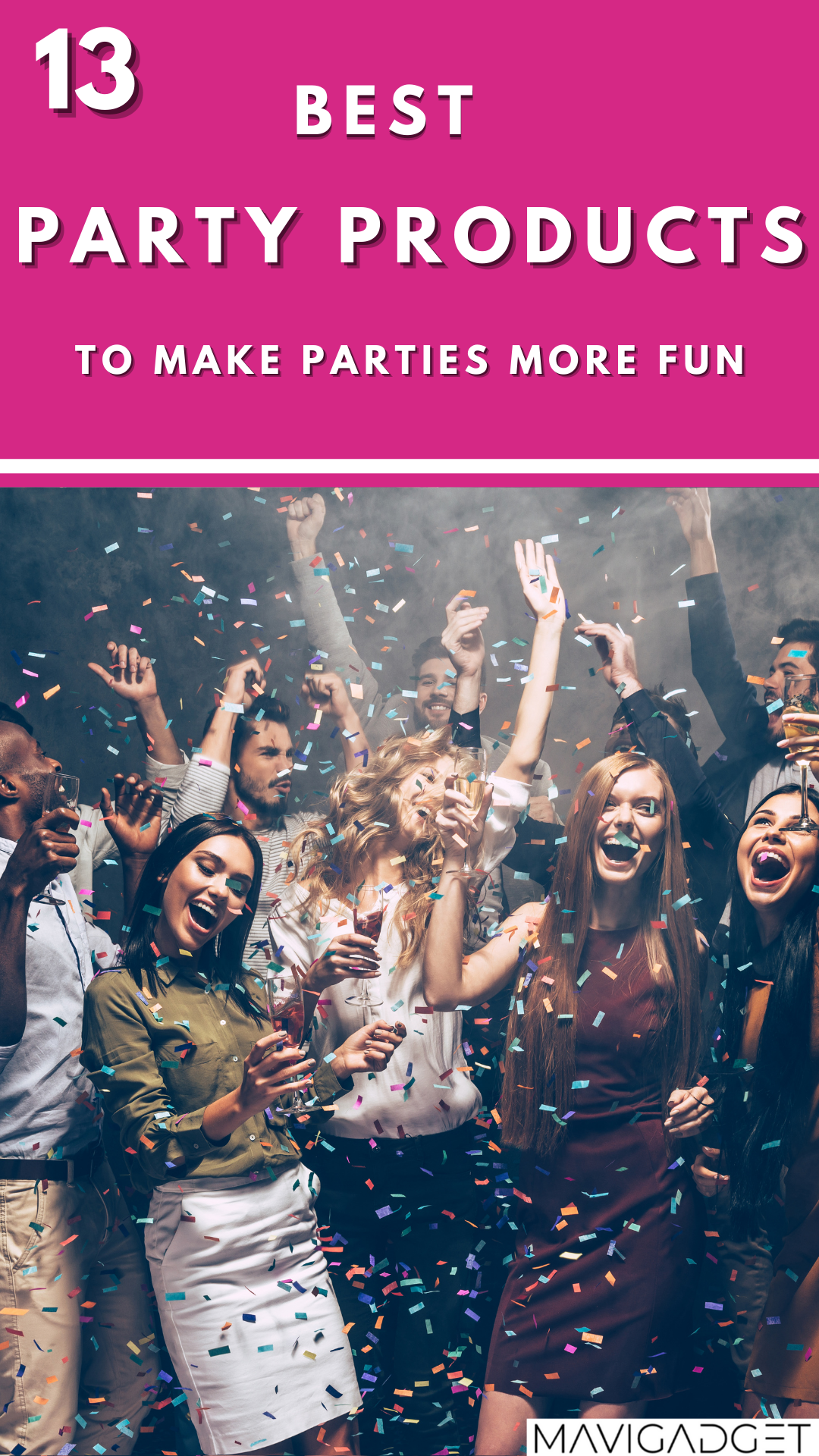 13 Best Party Products to Make Parties More Fun