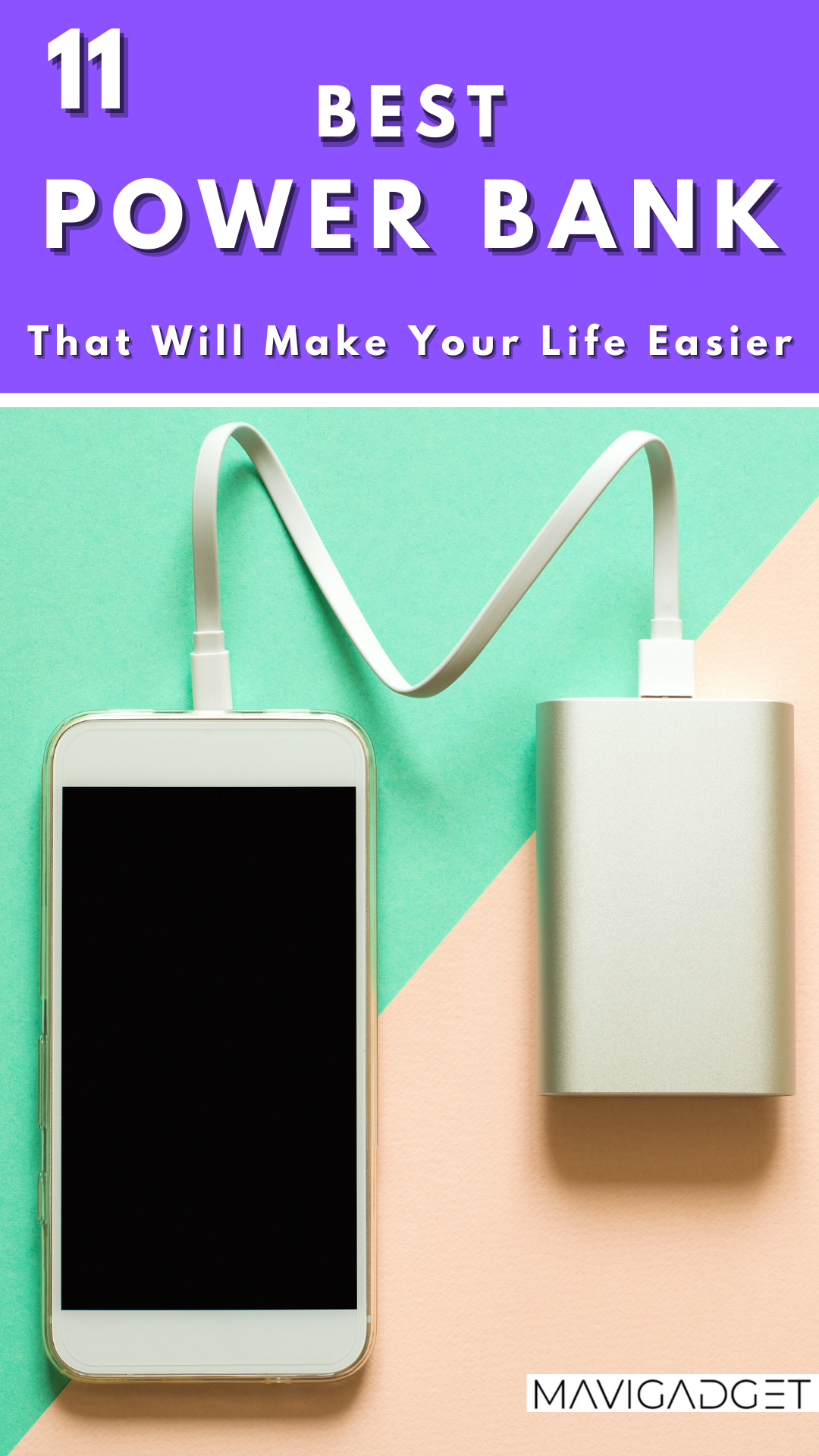 11 Best Power Banks : That Will Make Your Life Easier