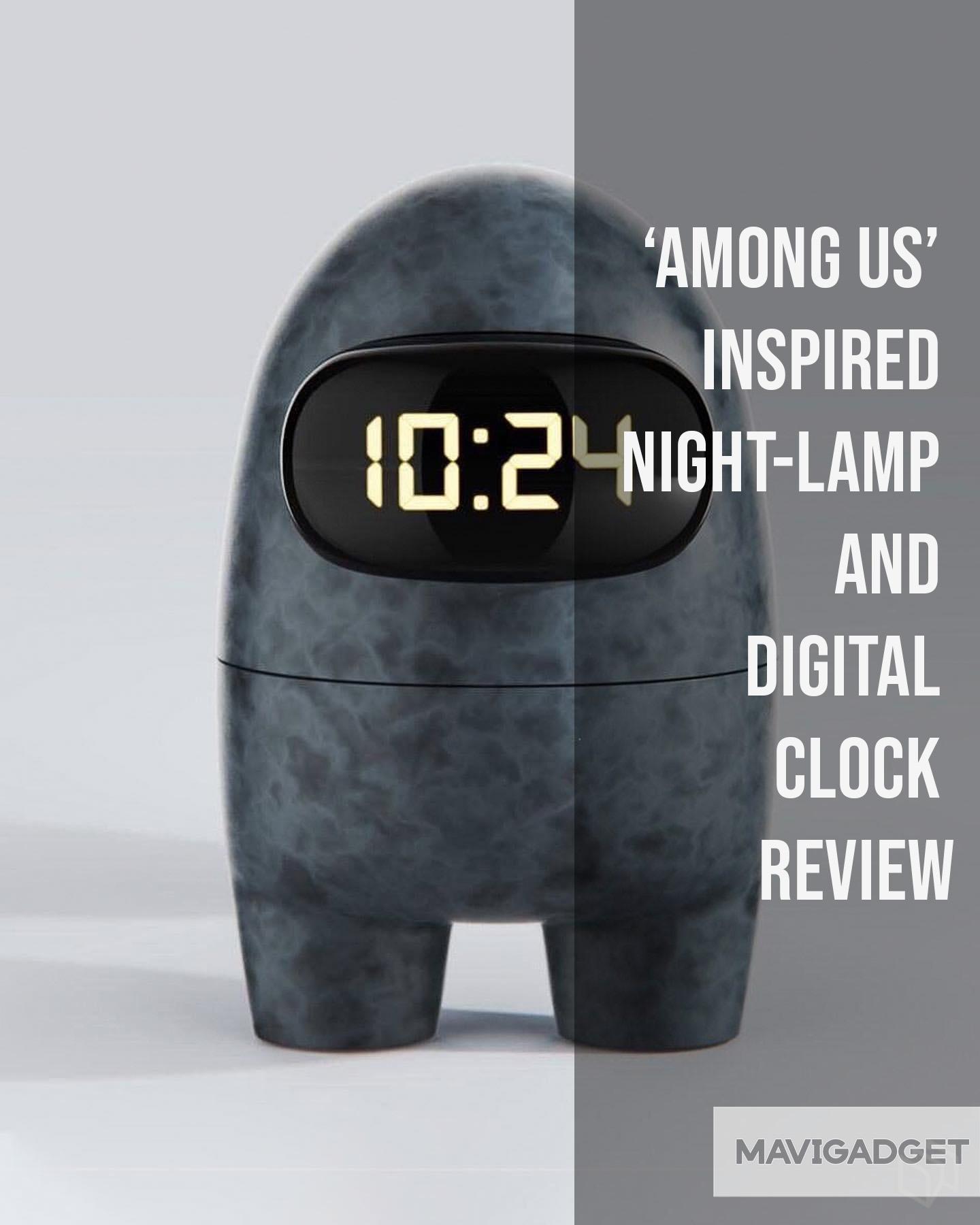 ‘AMONG US’ INSPIRED NIGHT-LAMP AND DIGITAL CLOCK REVIEW