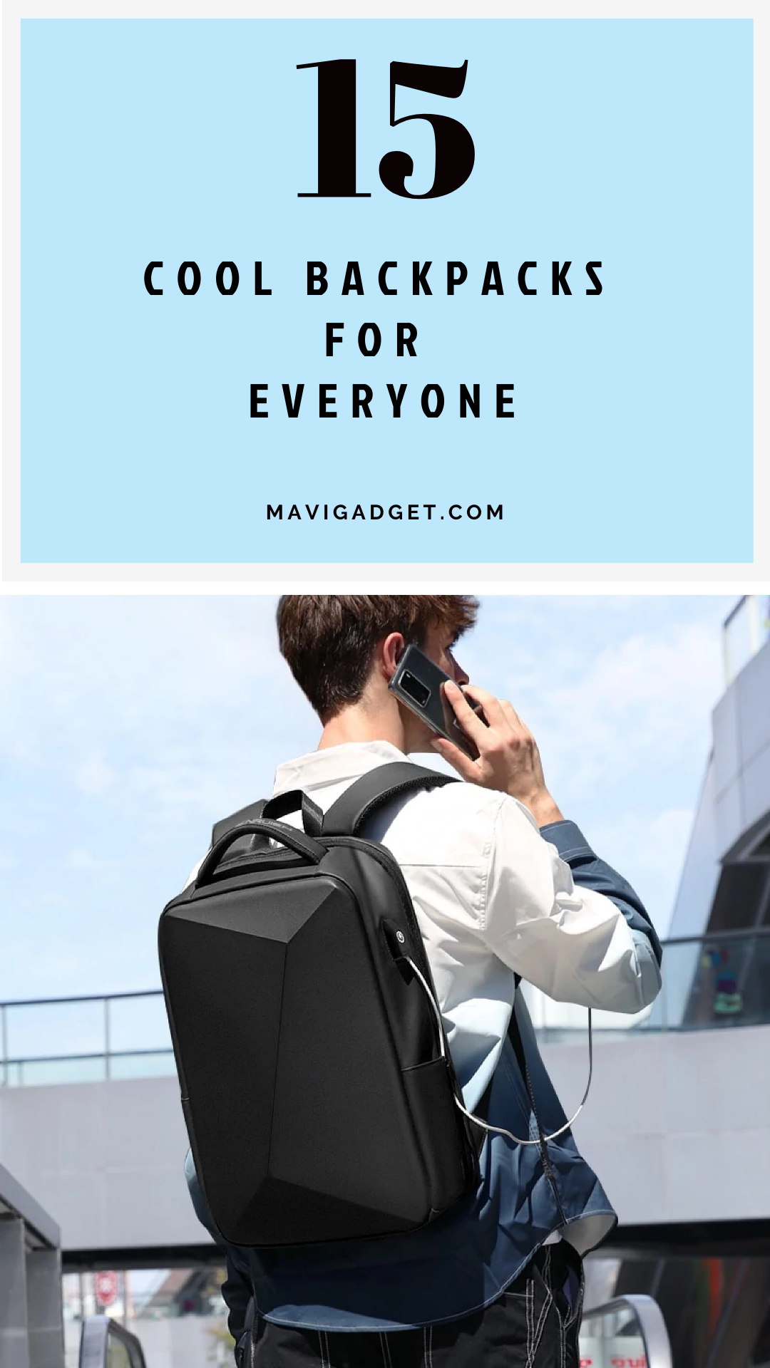 15 Cool Backpacks for Everyone