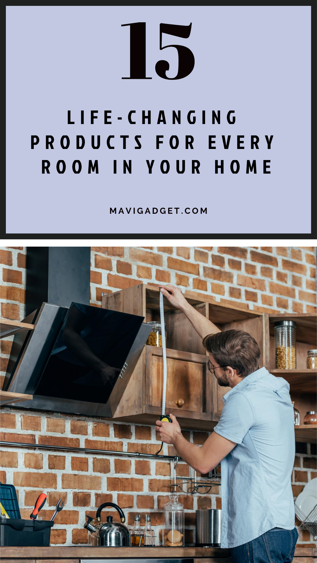 15 Life-Changing Products for Every Room in Your Home