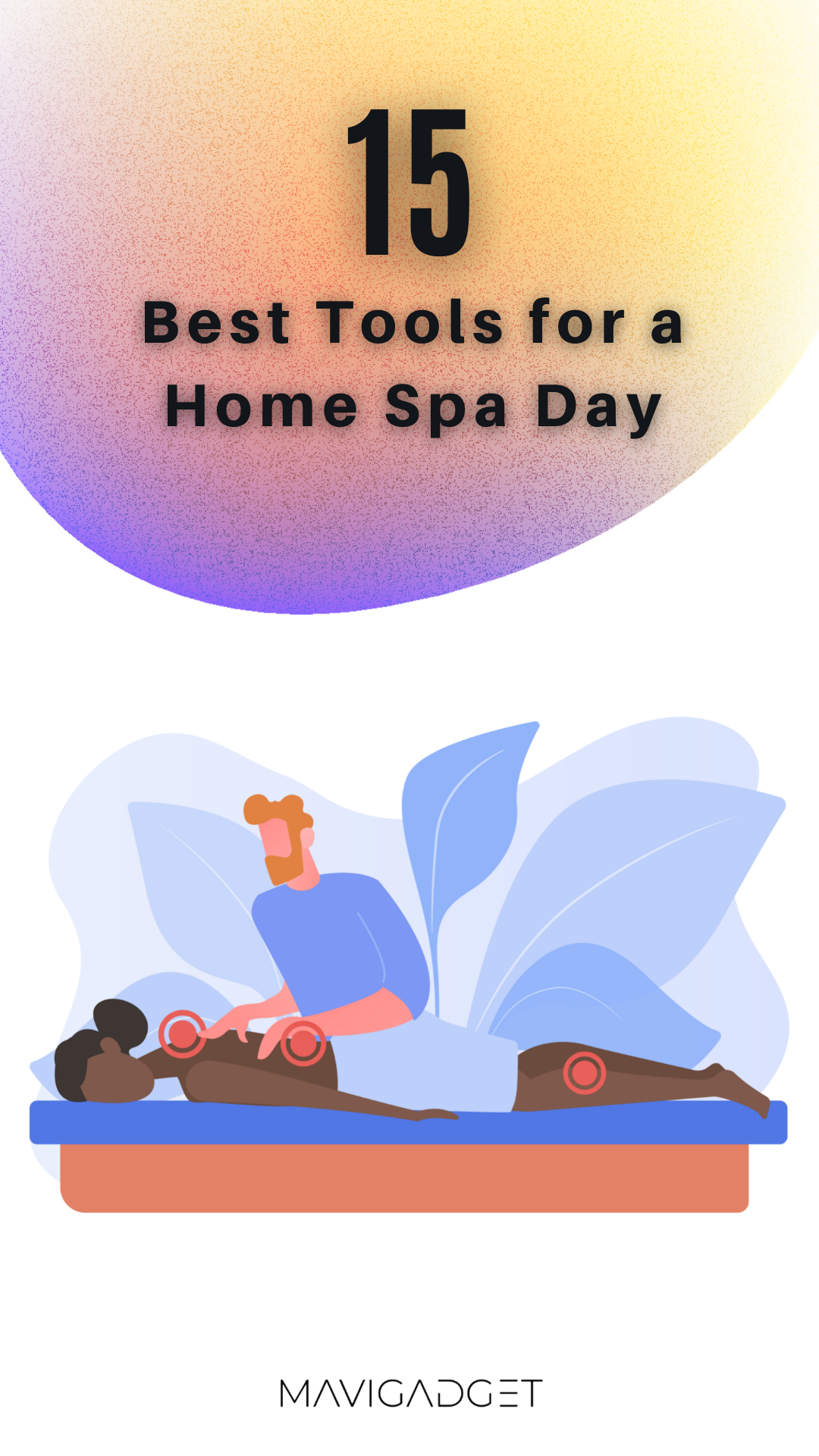 15 Best Tools For a Home Spa Day